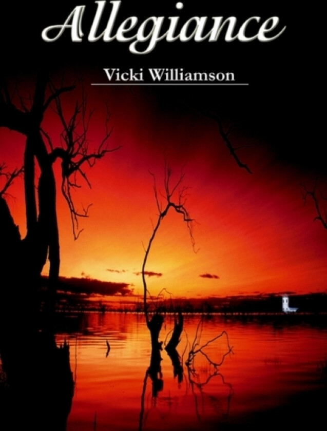 Allegiance av Vicki Williamson (Paperback)