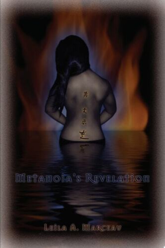 Metanoia's Revelation av Leila A Marceau (Paperback)