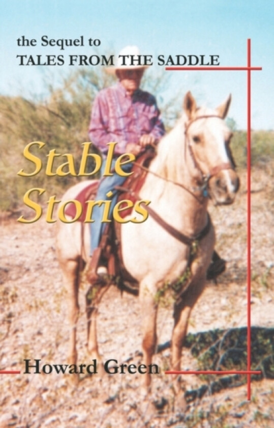 Stable Stories av Howard Green (Paperback)