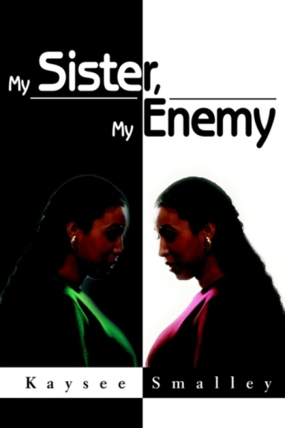 My Sister, My Enemy av Kaysee Smalley (Paperback)