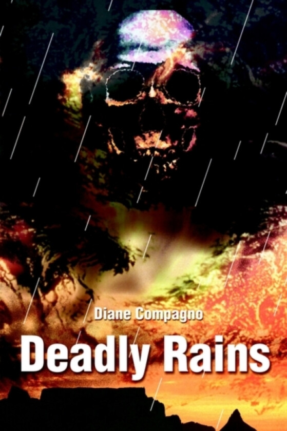Deadly Rains av Diane M Compagno (Paperback)