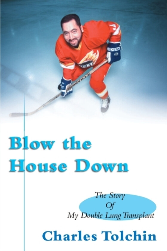 Blow the House Down av Charles Tolchin (Paperback)