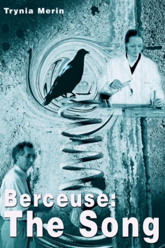 Berceuse av Trynia Merin (Paperback)