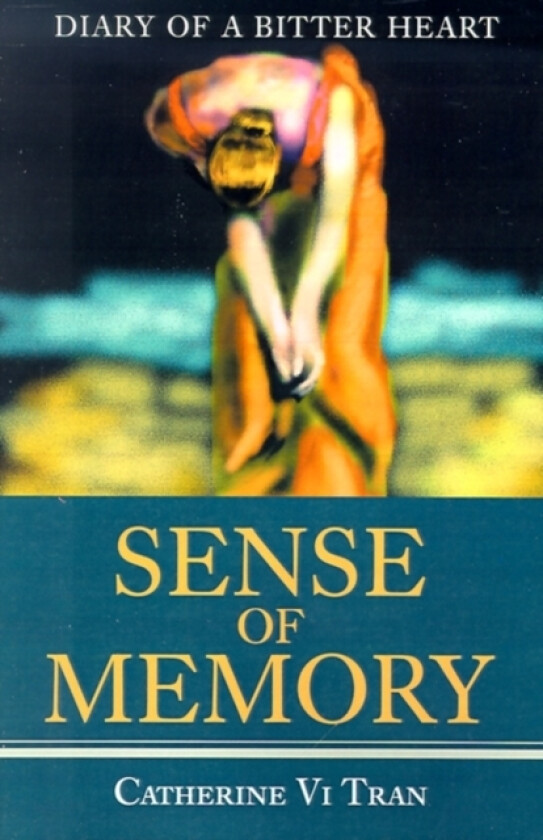 Sense of Memory av Catherine V Tran (Paperback)
