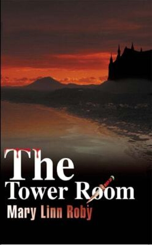 The Tower Room av Mary Linn Roby (Paperback)