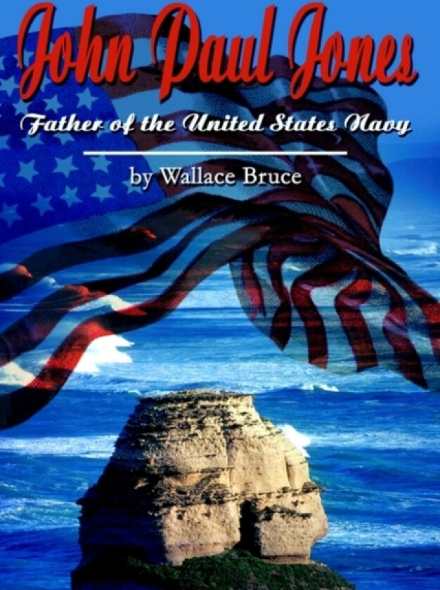 John Paul Jones av Wallace Bruce (Paperback)