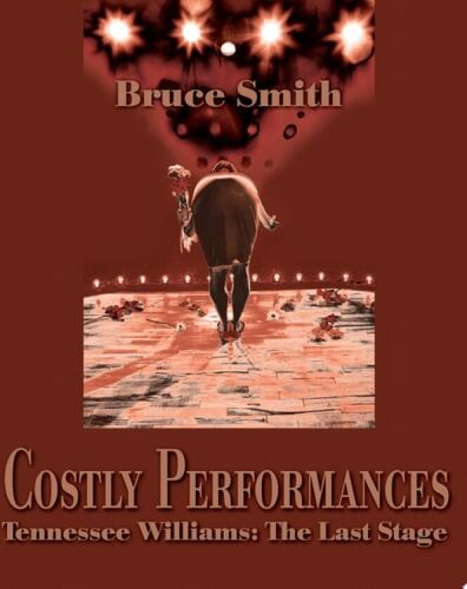 Costly Performances av Bruce Smith (Paperback)
