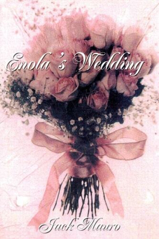 Enola's Wedding av Jack Mauro (Paperback)