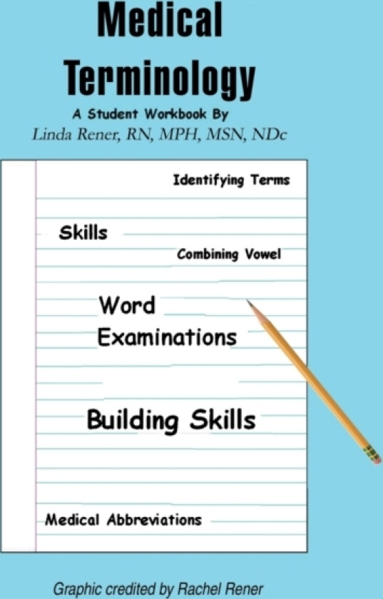 Medical Terminology av Linda Rener (Paperback)