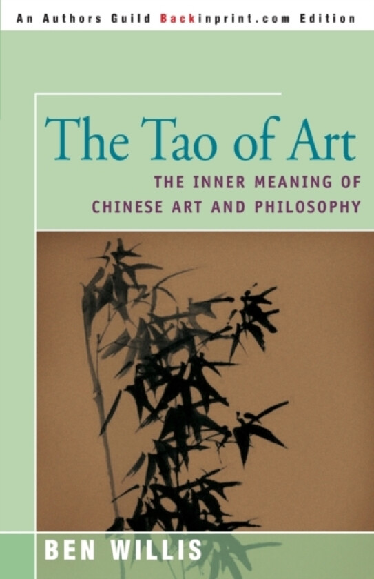 The Tao of Art av Ben Willis (Paperback)