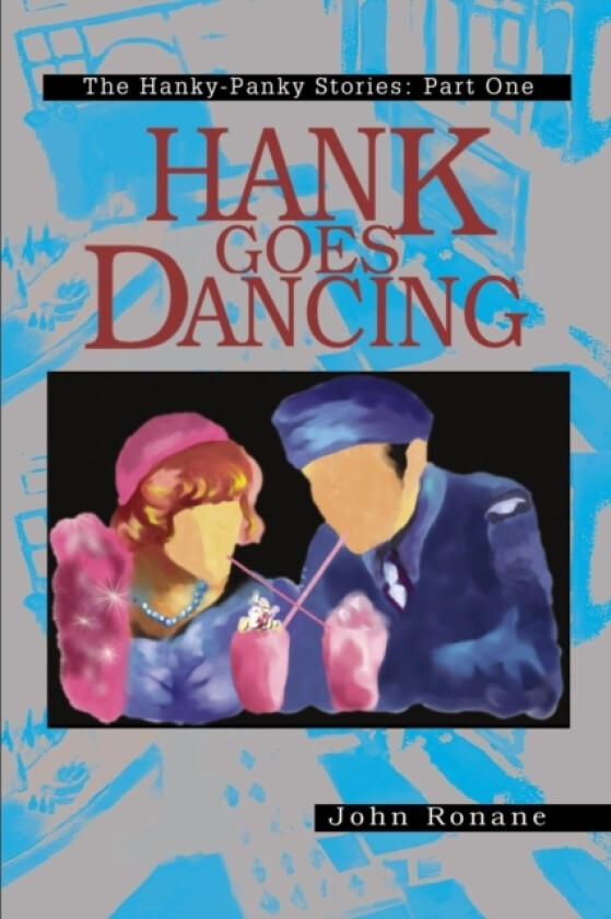 Hank Goes Dancing av John Ronane (Paperback)