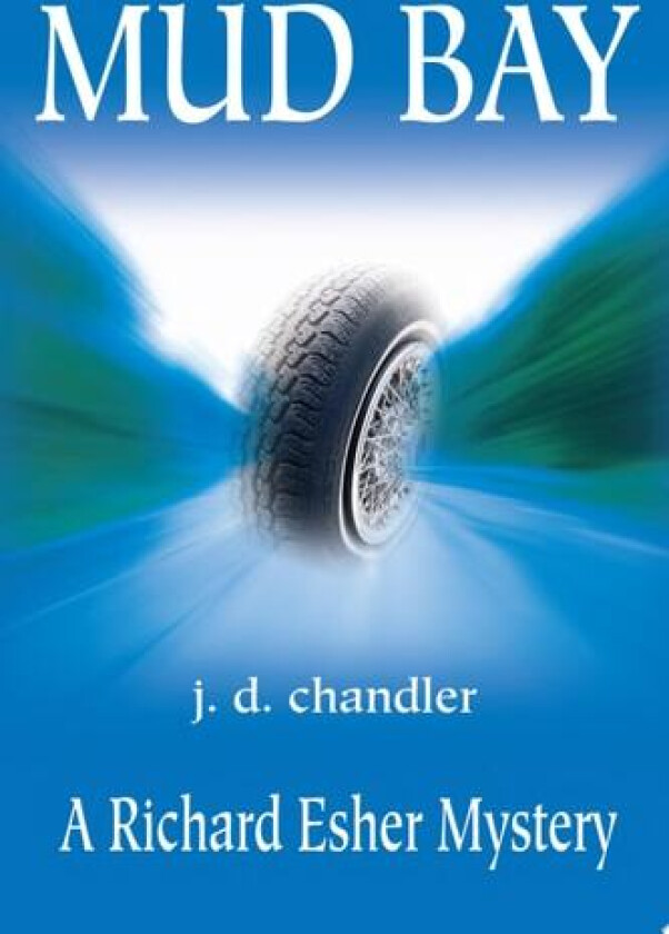 Mud Bay av J D Chandler (Paperback)
