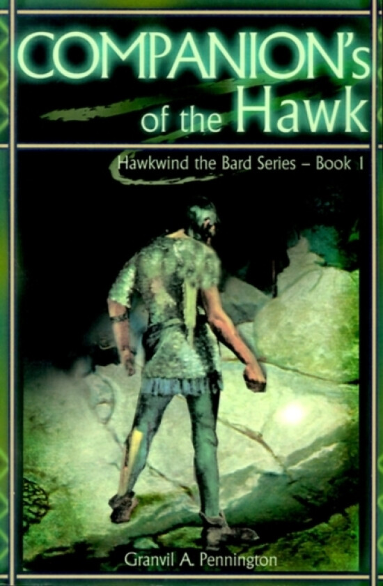 Companion's of the Hawk av Granvil A Pennington (Paperback)