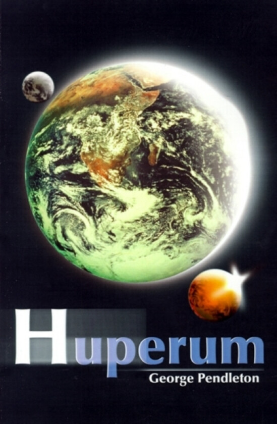 Huperum av George Pendleton (Paperback)