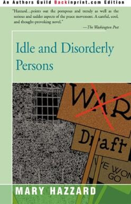Idle and Disorderly Persons av Mary Hazzard (Paperback)