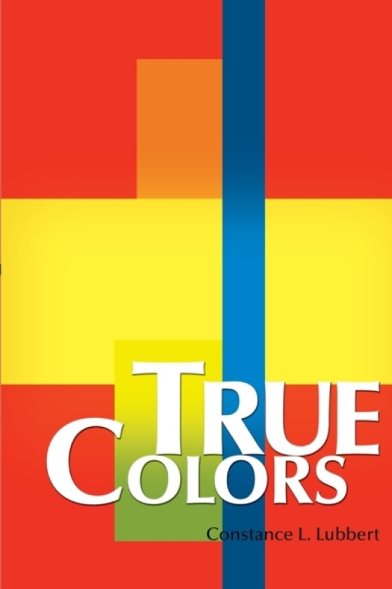 True Colors av Constance L Lubbert (Paperback)