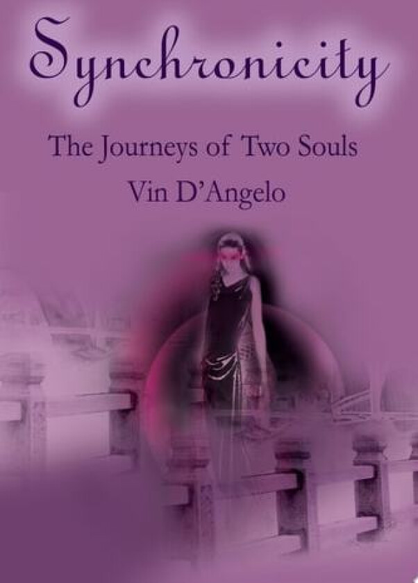 Synchronicity av Vin D'Angelo (Paperback)
