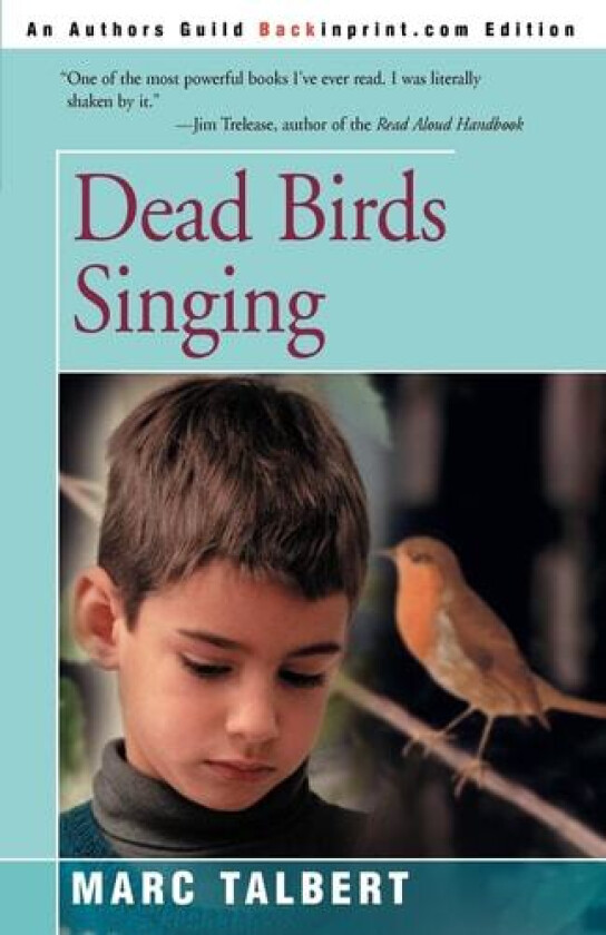 Dead Birds Singing av Marc Talbert (Paperback)