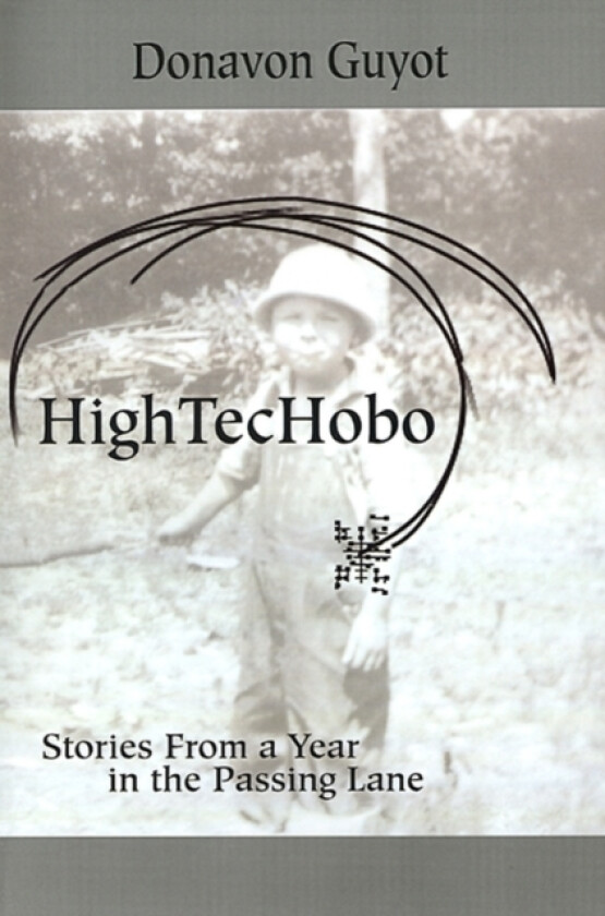 High TecHobo av Donavon Guyot (Paperback)