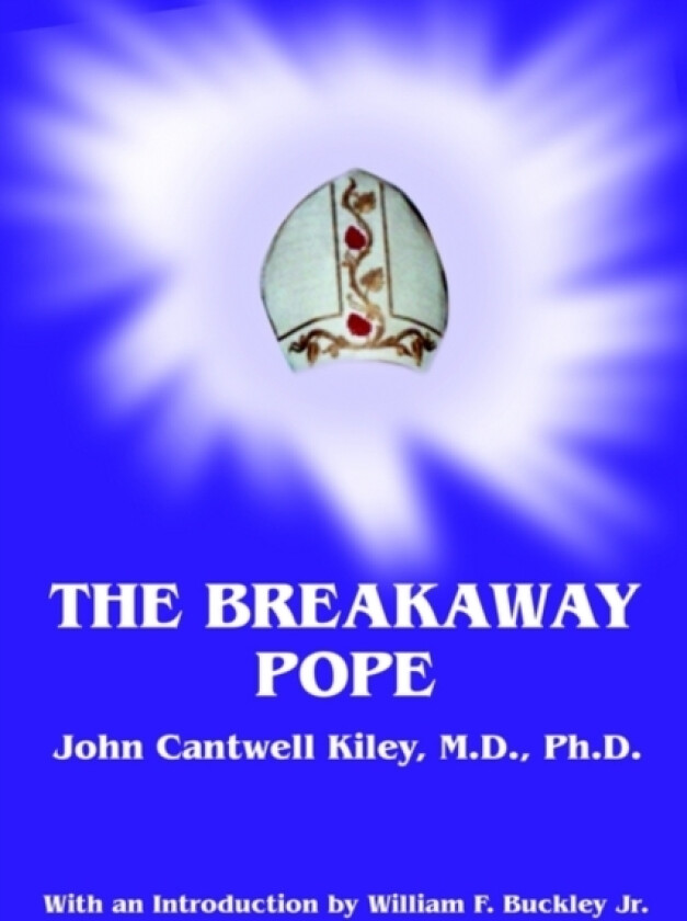 The Breakaway Pope av John Cantwell Kiley (Paperback)