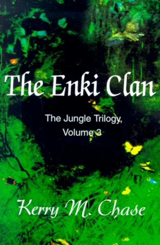 The Enki Clan av Kerry M Chase (Paperback)