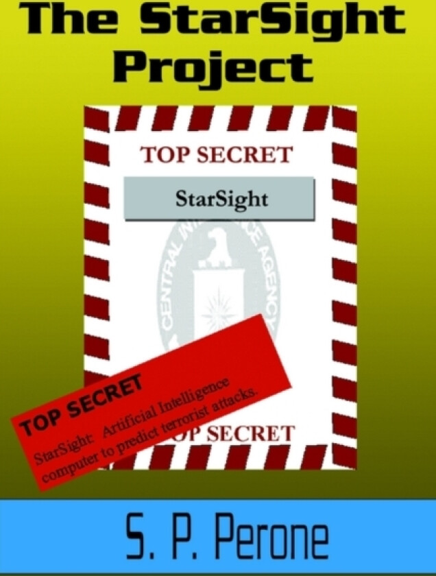 The StarSight Project av S P Perone (Paperback)