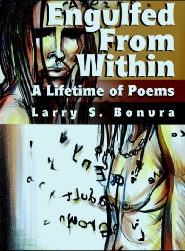 Engulfed From Within av Larry S Bonura (Paperback)
