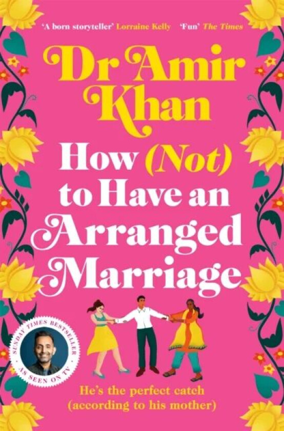 How (Not) to Have an Arranged Marriage av Amir Khan