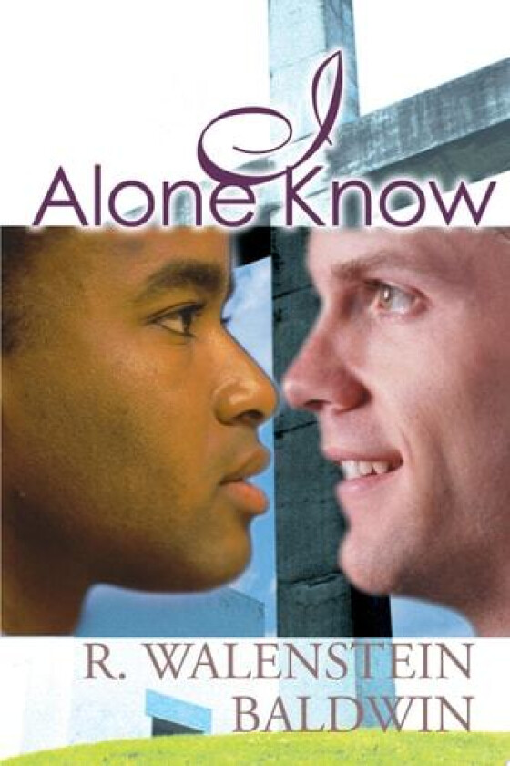 I Alone Know av R Walenstein Baldwin (Paperback)