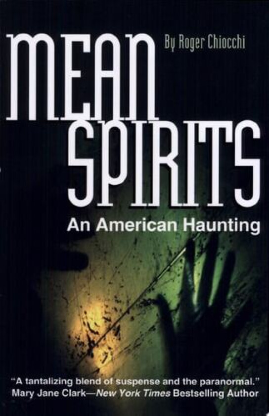 Mean Spirits av Roger Chiocchi (Paperback)