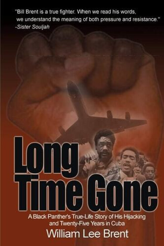 Long Time Gone av William Lee Brent (Paperback)