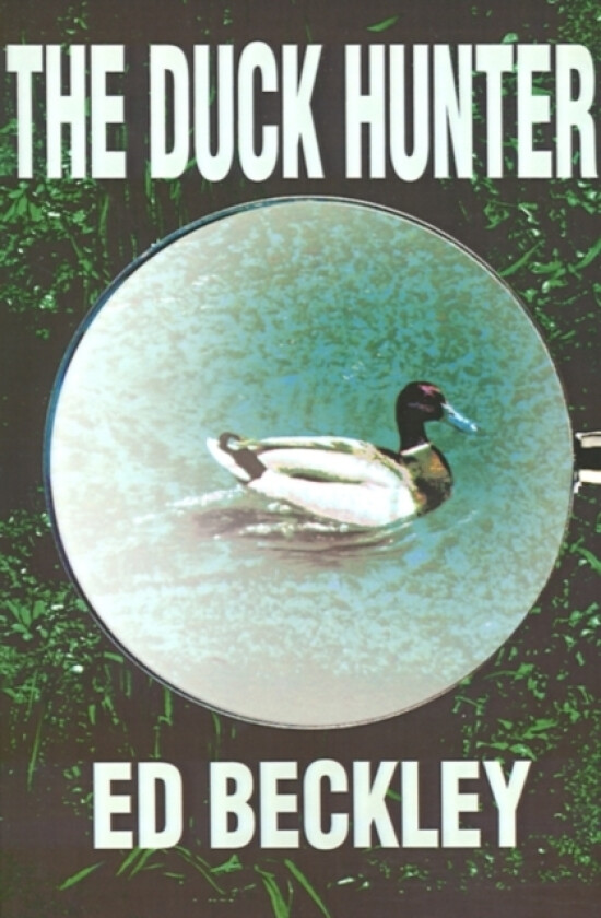 Duck Hunter av Ed Beckley (Paperback)