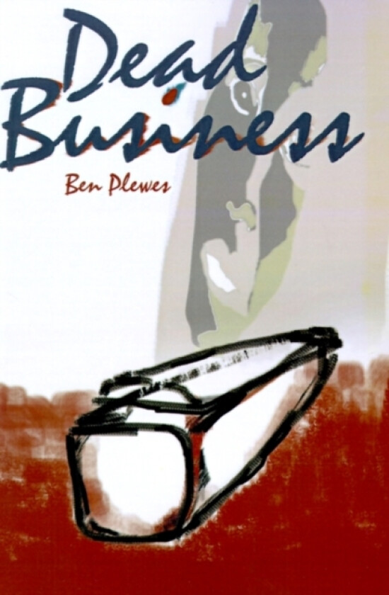 Dead Business av Ben a Plewes (Paperback)