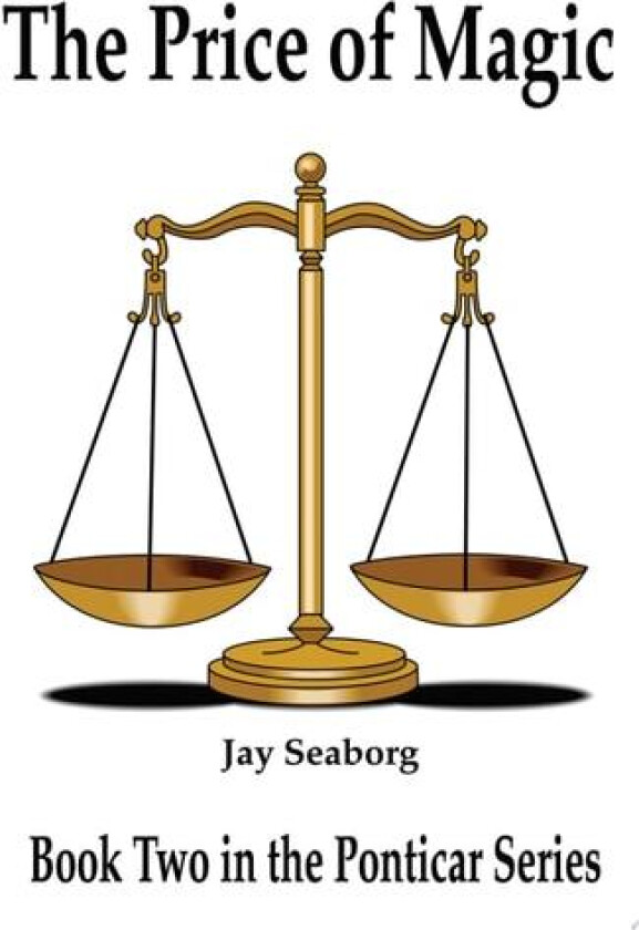 The Price of Magic av Jay Seaborg (Paperback)