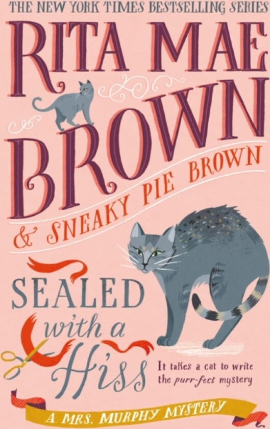 Sealed with a Hiss av Rita Mae Brown (Paperback)