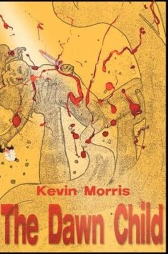 The Dawn Child av Kevin Morris (Paperback)