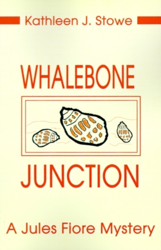 Whalebone Junction av Kathleen J Stowe (Paperback)