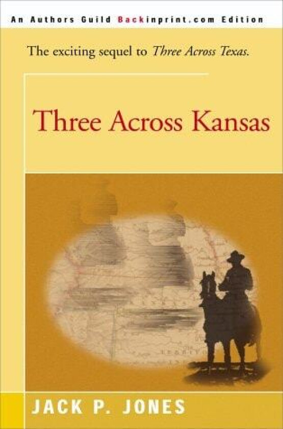 Three Across Kansas av Jack Payne Jones (Paperback)
