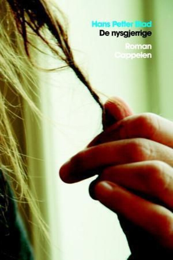 De nysgjerrige av Hans Petter Blad