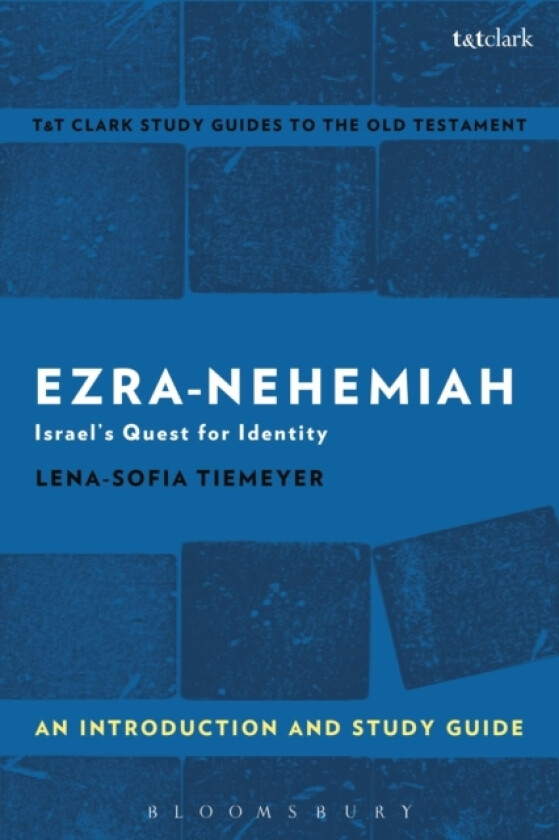 Ezra-Nehemiah: An Introduction and Study Guide av Dr Lena-Sofia Tiemeyer (Paperback)