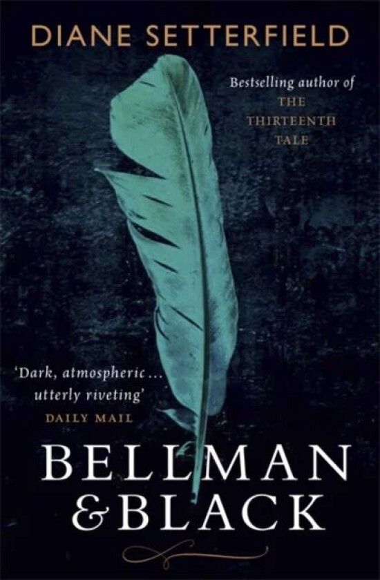 Bellman & Black av Diane Setterfield