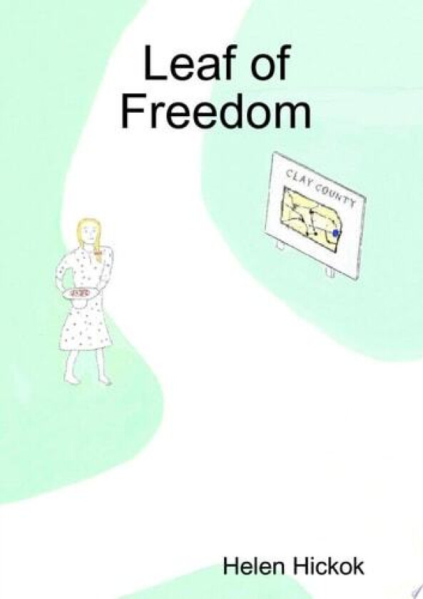 Leaf of Freedom av Helen Hickok (Paperback)