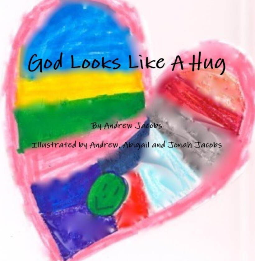 God Looks Like A Hug av Andrew Jacobs (Paperback)