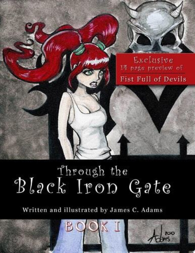 Through the Black Iron Gate: Book I av James Adams (Paperback)