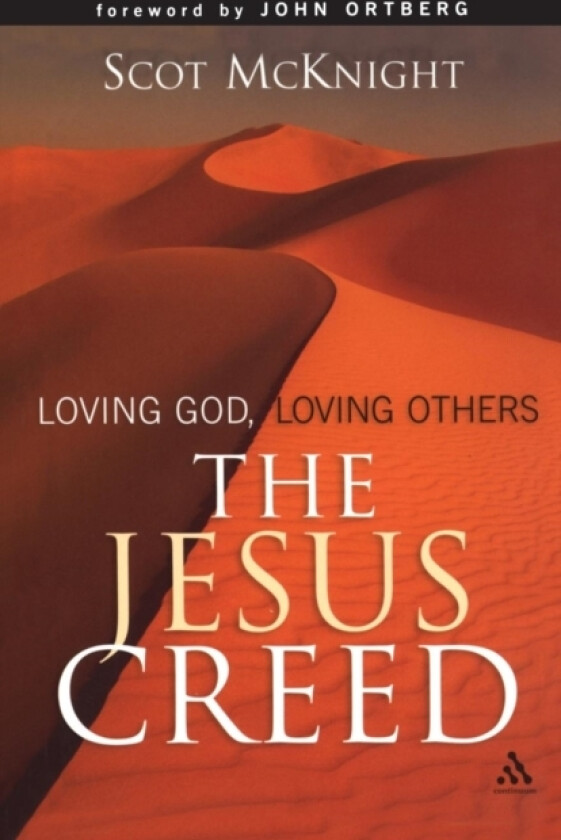 The Jesus Creed av Scot McKnight (Paperback)