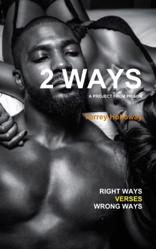 2 Ways av Fast Cash Torrey Holloway (Hardcover)