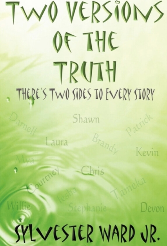 Two Versions of the Truth av Sylvester Ward Jr. (Paperback)