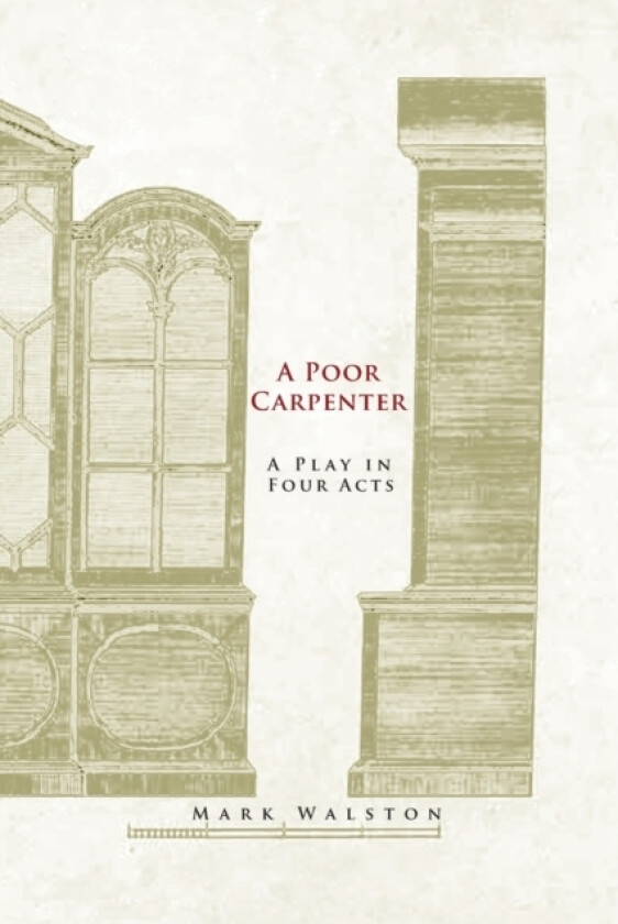 A Poor Carpenter av Mark Walston (Paperback)