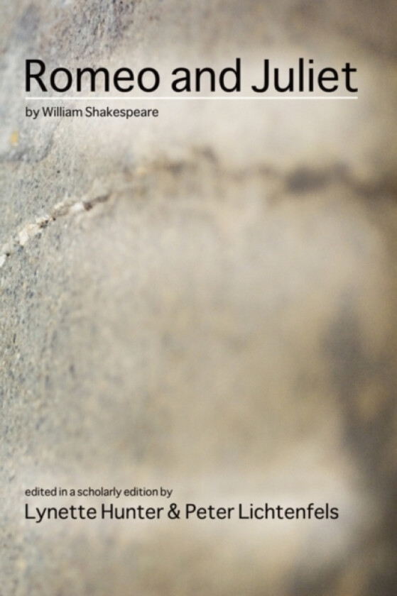 Romeo and Juliet by William Shakespeare av Lynette Hunter, Peter Lichtenfels (Paperback)