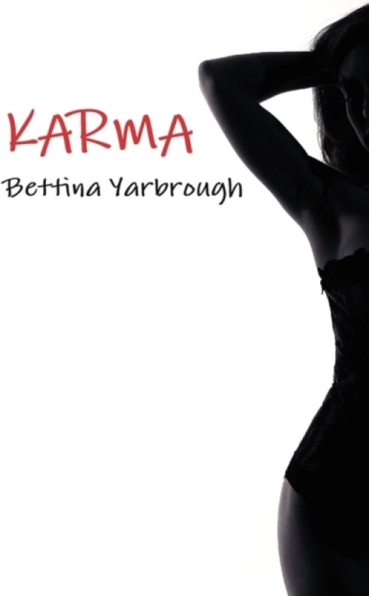 Karma av Bettina Yarbrough (Paperback)